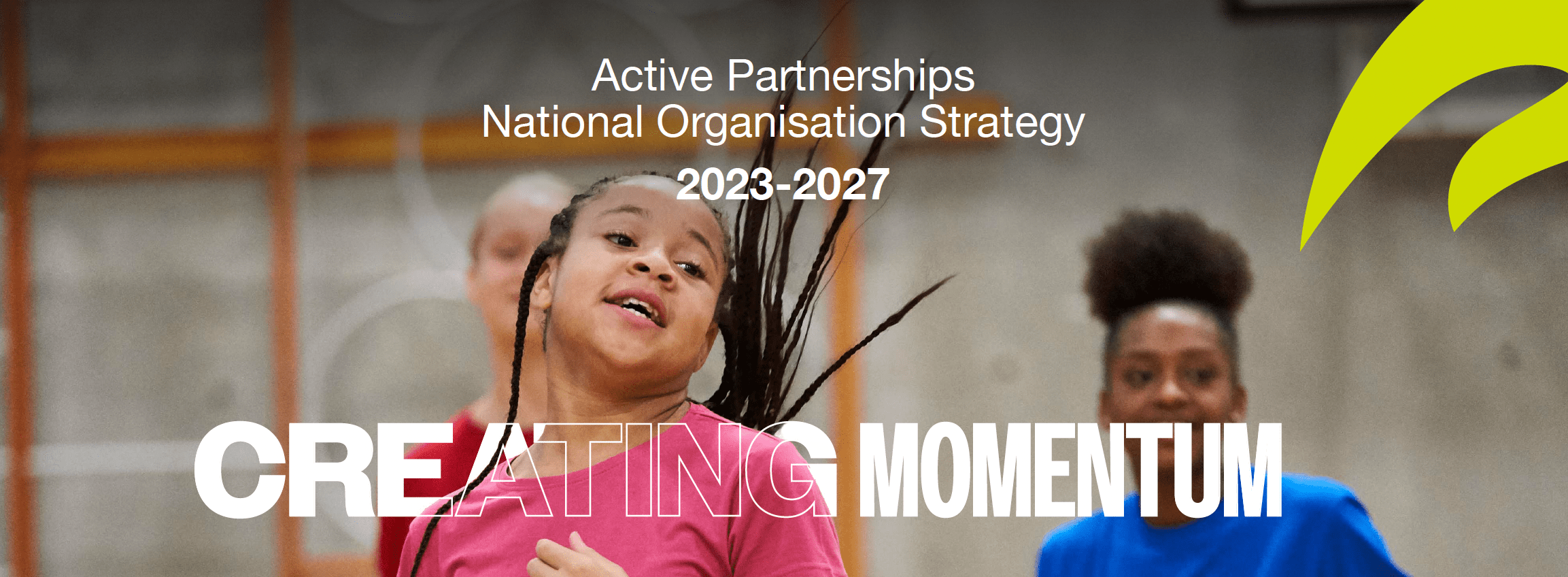 Active Partnerships National Organisation Launches New Strategy